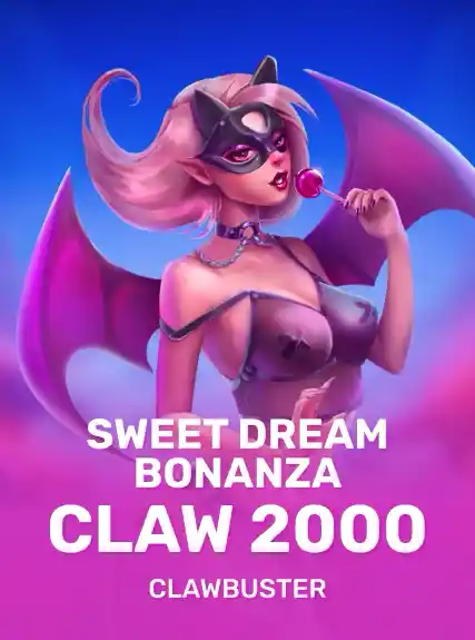 Sweet Dream Bonanza Claw 2000