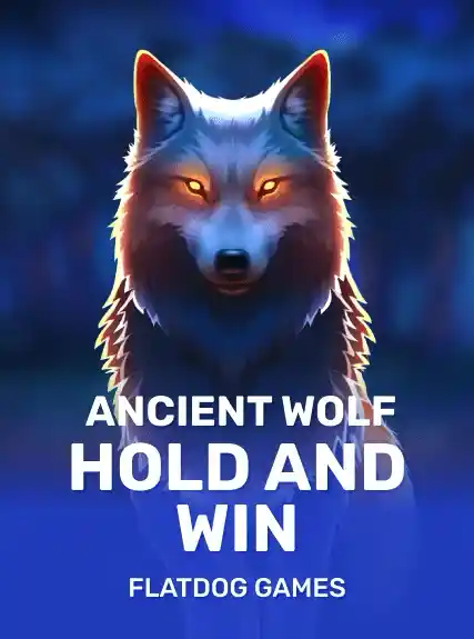 Ancient Wolf Hold and Win