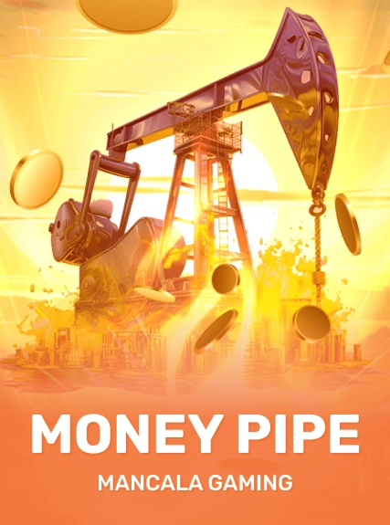 Money Pipe